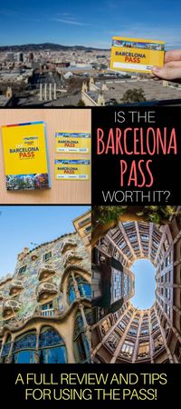 Tips for buying & using the Barcelona Pass, as well as how to calculate if the Barcelona Pass is worth it for your trip to Barcelona Spain. Also loads of advice to help you plan your trip to Barcelona.