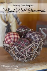 Plaid Ball Ornaments - Made these fabulous Plaid Ball Ornaments, perfect for your rustic Christmas and holiday decor. Pottery Barn inspired from MichaelsMaker Pretty Providence