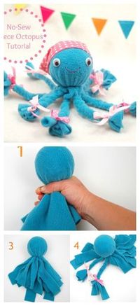 This DIY No-Sew Fleece Octopus Craft is so cute! I think girl will love it.