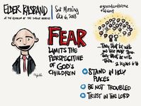 My #sketchnotes from #ElderRasbands #generalconference talk about fear.