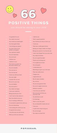 66 Positive Things You Should Be Saying to Your Child