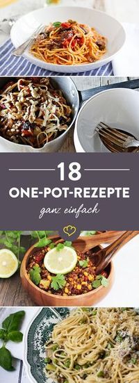 Quinoa, Reis oder Lieblingspasta - unsere lieben Foodblogger zeigen dir, was der One-Pot-Trend so alles kann und zaubern 18 Schlemmereien aus dem Kochtopf.