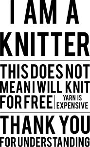 I AM A KNITTER Tee by makeone I need this as a poster