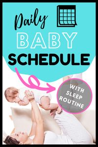 Daily baby schedule and sleep routine / sleep schedule for baby