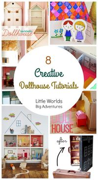 Our Top 8 Creative Dollhouse Tutorials | The ideal diy project for encouraging imaginative play. | Little Worlds Big Adventures #dollhouse #pretendplay #imagination #kidscrafts #creativity