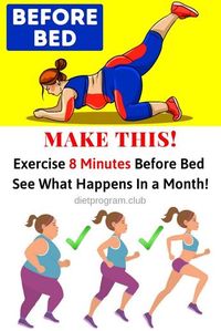 8 Minutes Exercise Before Bed, See What Happens In a Month! - Diet & Fitness & Health Tips