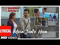 Lyrical: Main Janta Hoon | The Body | Rishi K,Emraan H, Vedhika, Sobhita |Jubin N, Shamir T,Sameer A - YouTube
