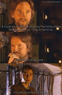oh Shakespeare and the Doctor, and David Tennant who later played Hamlet, LOVE