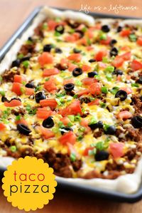 Life as a Lofthouse (Food Blog): Taco Pizza