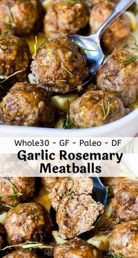 These Garlic Rosemary Whole 30 Meatballs are an easy, nutritious and versatile dinner recipe. Meatballs make a great healthy main course, then just add vegetables on the side. This recipe is Whole 30, Paleo, Gluten Free, Grain Free, Keto, Low Carb and Dairy Free. #ketorecipes #whole30recipes #easydinnerrecipes