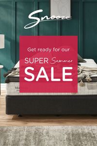 The Super Summer Sale is coming. Get ready for great savings!
Explore our mattresses, bed frames and bedding.