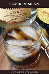 Black Russian Cocktail • www.knifeandpaddle.com