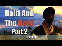 Prince Uriel Bey | Haiti and the Devil (Intro by Azzariah Bey) Part 2, Brooklyn - YouTube