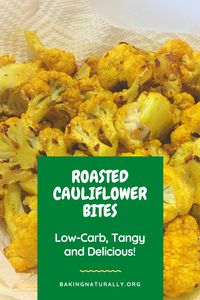 This easy, no-carb appetizer is a tasty, healthy snack. Spiced with peppers and turmeric, it's also high in anti-oxidants, fiber and B-vitamins. Bakes up in minutes. #lowcarb #bakingnaturally #turmeric #antioxidants