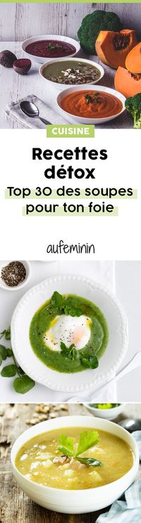 Quelle soupe préparer pour détoxifier son foie ? ces soupes vont favorises la bonne santé du système digestif. Nos meilleures recettes de soupe détox pour votre régime souping. /// #aufeminin #soupe #recette #detox #souping #potage #bouillon #minceur #mangersain #sain #alimentation #fibres #légumes