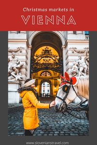 Our favourite 10+ Christmas markets and sights in Vienna you can see and experience in December.