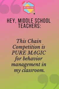 This competition is magic for behavior management in my classroom! The kids encourage each other to do their best, and it helps the classroom culture so much! This has changed the way I teach in middle school. #middleschool #behaviormanagement #teaching #teacher #school #classroom #classroomculture