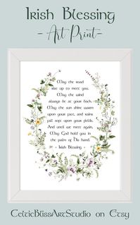 Irish Blessing Art Print | May the Road Rise Up to Meet You. May the Wind Always Be at Your Back. Inspirational Gift for Ireland Lovers! #IrishBlessingArtPrint #IrelandSign #IrishGiftIdea #HomeWallDecoration #CelticBlissArtStudio #ShamrockArtwork