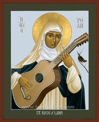 St. Rose of Lima | Catholic Christian Religious Art - Icon by Br. Robert Lentz, OFM - From your Trinity Stores crew, "St. Rose please pray for us!"