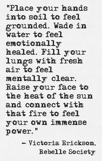 Place.your hands in the soil....