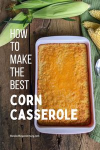This Corn Casserole seems to be one of those recipes that’s not only delicious but one that pairs well with just about any meal. It’s perfect to take along to summer carry-ins and BBQs, and it’s an excellent dish to serve during the holidays. It’s quick, easy, and pretty darn tasty. #corn #casserole #vegetable #glutenfree #food #recipe #blessedbeyondcrazy