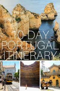 Beaches, Cities, Palaces – A 10-day Portugal Itinerary