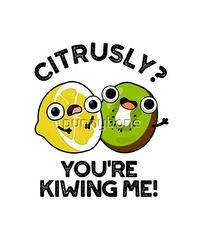 Citrusly You're Kiwiing Me Funny Fruit Pun features a cute pair of lemon and kiwi fruit. Perfect pun gift for family and friends who love cute citrus fruit puns.