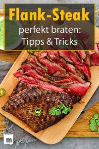 Flank-Steak perfekt braten: Tipps und Tricks. #männersache #flanksteak #braten