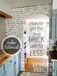 Create the look of whitewashed (German schmear) brick and spend half the money. Easy video tutorial by Larissa of Prodigal Pieces | prodigalpieces.com #prodigalpieces #homedecor #homeimprovement