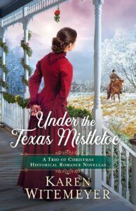 RCR: Under the Texas Mistletoe by Karen Witemeyer | Crystal Caudill
