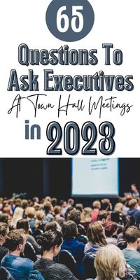 Town halls and roundtables give teams a chance to talk to company leaders. Engaging with C-suite executives makes it easier to boost transparency and get some answers to questions you may have. So, it’s super-important to think about which questions to ask executives at town hall meetings.