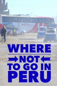 Travel to Peru is filled with fabulous festivals, color, music, friendly people, great food, stunning scenery and history. However with an estimated 1.5 billion dollar smuggling industry there is an area where you either should not visit in Peru or use all travel safety practices.