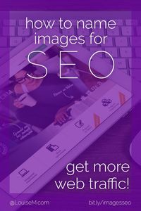 Blogging tips: Want more web traffic? Name images for SEO! This tip makes it so easy – it literally will take you just seconds. Learn how on the blog.: