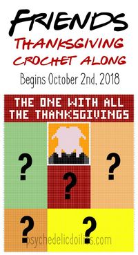 Friends Thanksgiving Crochet Along. Click for more details of this fun, fall blanket based on the TV show Friends.