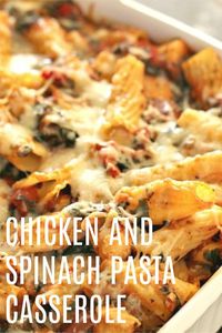 Chicken and Spinach Pasta Casserole | Six Sisters' Stuff