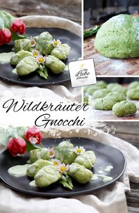 Gesundheit und Genuss - Wildkräutergnocchi für den Frühlingstisch | ♥ Mit Liebe gemacht