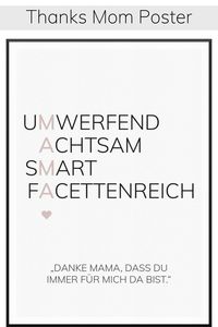 Ein Poster, um einfach mal Danke zu sagen. Da wird sich jede Mutter freuen. Eine schöne Geschenkidee.