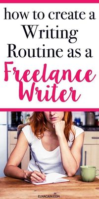 Learn how to create a writing routine and writing tips as a freelance writer. How do you fit writing every day? Learn the writing process and writing process when you work at home. #writing #writer #writingtips #workfromhome #smallbusiness #freelance