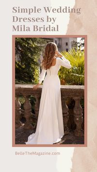  

https://bellethemagazine.com/2021/06/romantic-simple-wedding-dresses-mila-bridal.html

