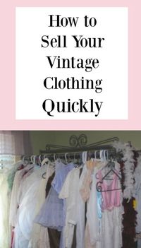 How to sell vintage clothing FAST without an etsy or ebay store. Both local and online ideas for one item or thousands.
