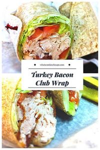 Turkey Bacon Club Wrap Sandwiches #easydinner #easylunch #dinner #lunch #healthyrecipes