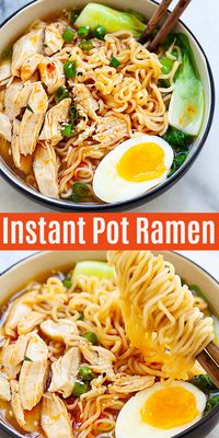 Instant Pot ramen with chicken, ramen eggs and vegetables. So delicious and so easy to make, takes only 10 mins pressure cooking and dinner is done | rasamalaysia.com #instantpot #instantpotrecipes #ramen #dinner