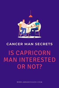 The Capricorn man can be very difficult to read which leaves many women very confused. When you go out on a first date with him, you always hope you’ll get some kind of read on the guy. However, Capricorn men are a different breed. Keep reading for signs that a Capricorn man is interested or not.