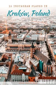 Top 15 most instagrammable places in Kraków, Poland | Epepa Travel Blog