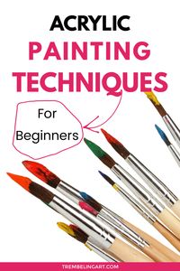 Mastering new acrylic painting techniques opens the door to a varied portfolio of artwork. Learn how to use your paint brushes and other painting tools to develop different painting techniques. Click to learn how to use basic acrylic painting techniques in your artwork. #paintingtechniques #acrylicpainting #basicpaintingtechniques #howtopaint