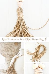 This pretty and textural twine tassel is easy to make and can be used in your decor in lots of ways!