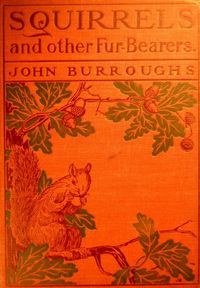 Squirrels and other Fur Bearers