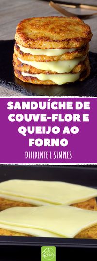 Sanduíche de couve-flor e queijo ao forno. Diferente e simples. #couveflor #queijo #sanduiche #receitanoforno #parmesao #receitacomcouveflor #couveflorequeijo #queijoderretido