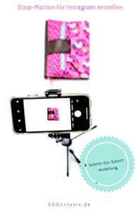 Stop-Motion für Instagram erstellen – Tutorial