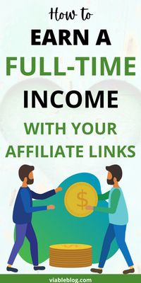 Do you want to make more money with your affiliate links? Here is how you can make a full-time income with you affiliate links.#affiliatelinks #affiliatemarketing #earnmoney #makemoneyonline